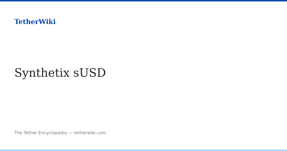 Synthetix sUSD – TetherWiki