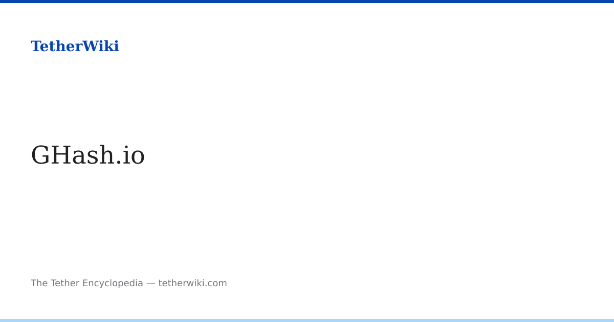GHash.io – TetherWiki